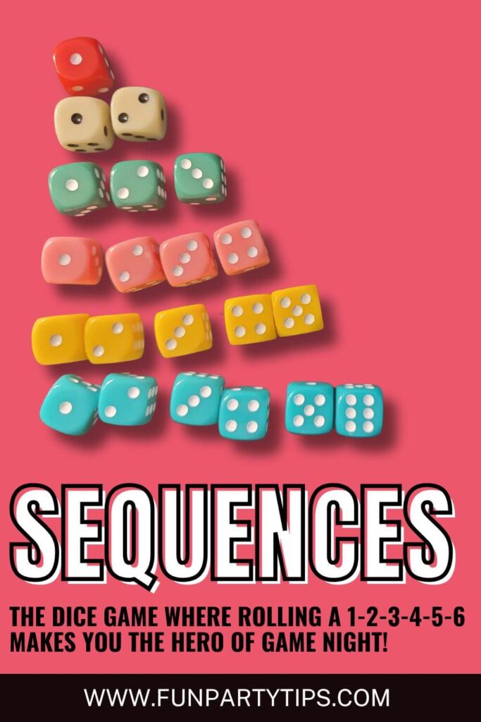 Sequences Dice Game (A Fun Game Night Hit for All Ages) Fun Party Tips