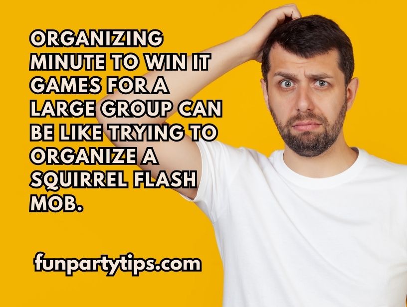 50 Hilarious Minute to Win It Games for Large Group Fun Fun Party Tips